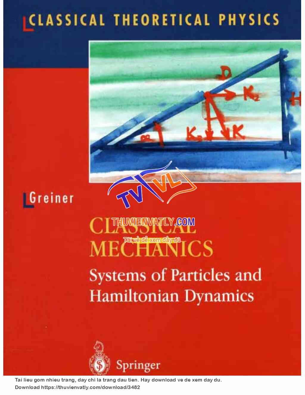 Greiner - Classical Mechanics, Systems of Particles and Hamiltonian Dynamics