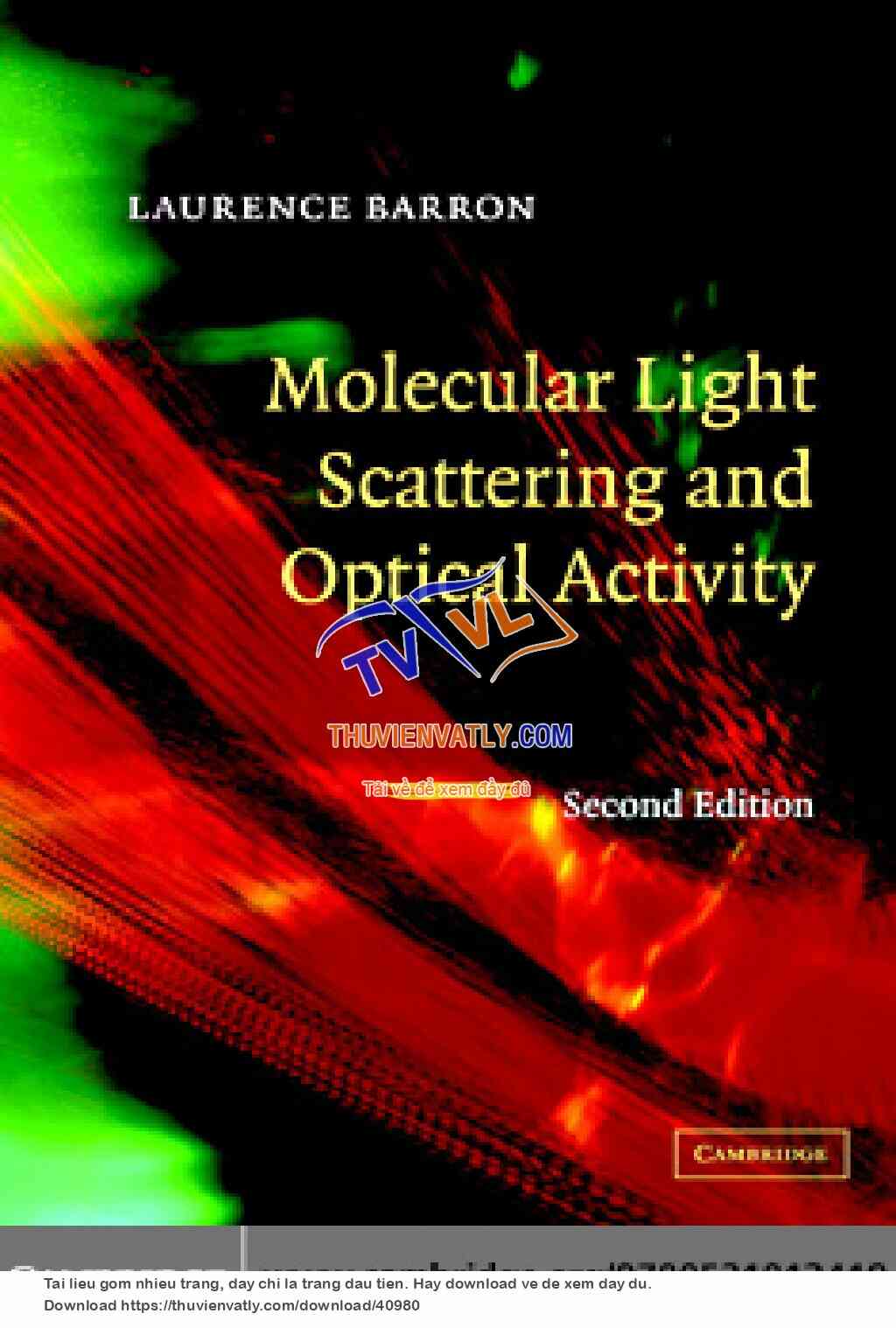 Molecular light scattering and optical activity
