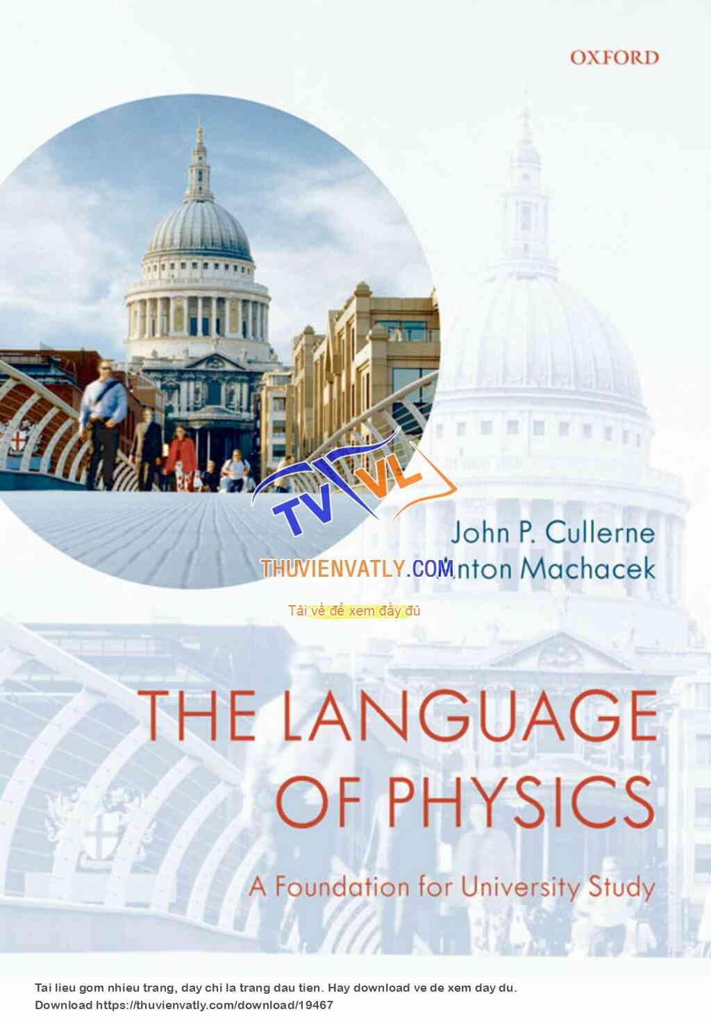 The Language of Physics - A Foundation for University Study - J. Cullerne, A. Machacek (Oxford, 2008)