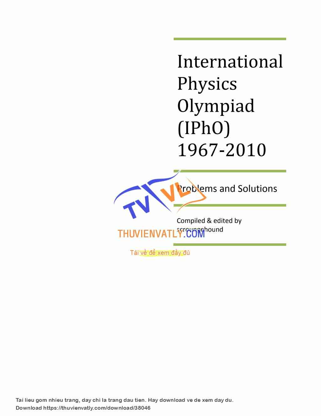 International Physics Olympiad 1967-2010