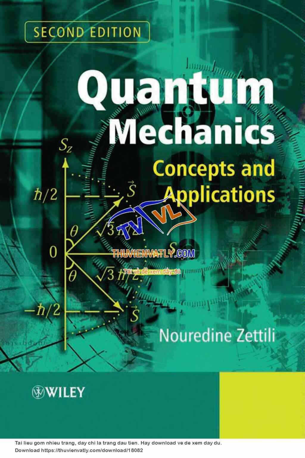 Quantum Mechanics - Concepts and Applications 2nd ed. - N. Zettili (Wiley, 2009)