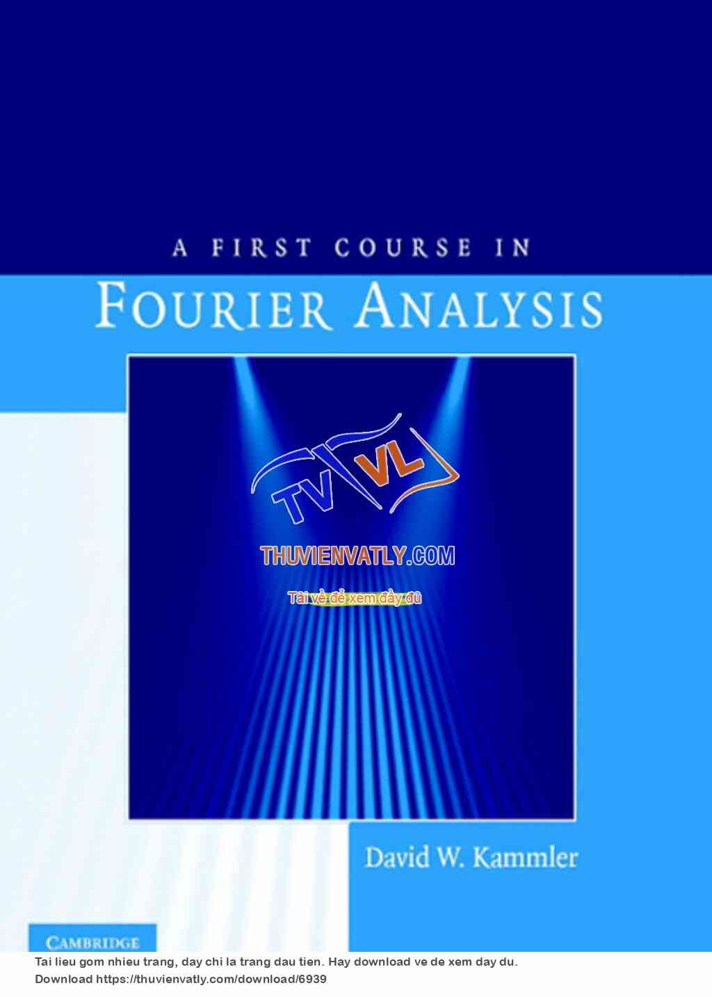 A First Course in Fourier Analysis