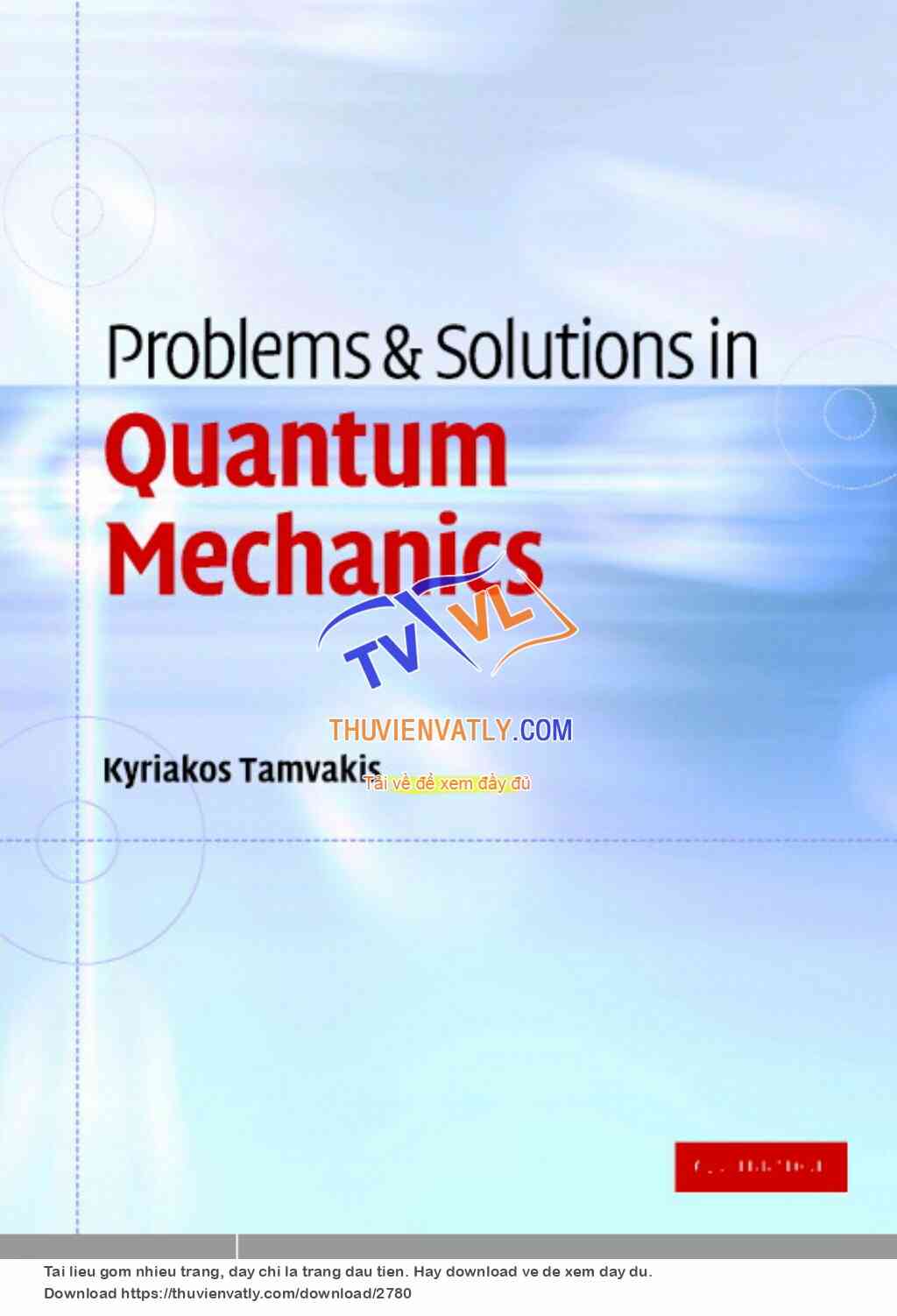 PROBLEMS AND SOLUTIONS IN QUANTUM MECHANICS