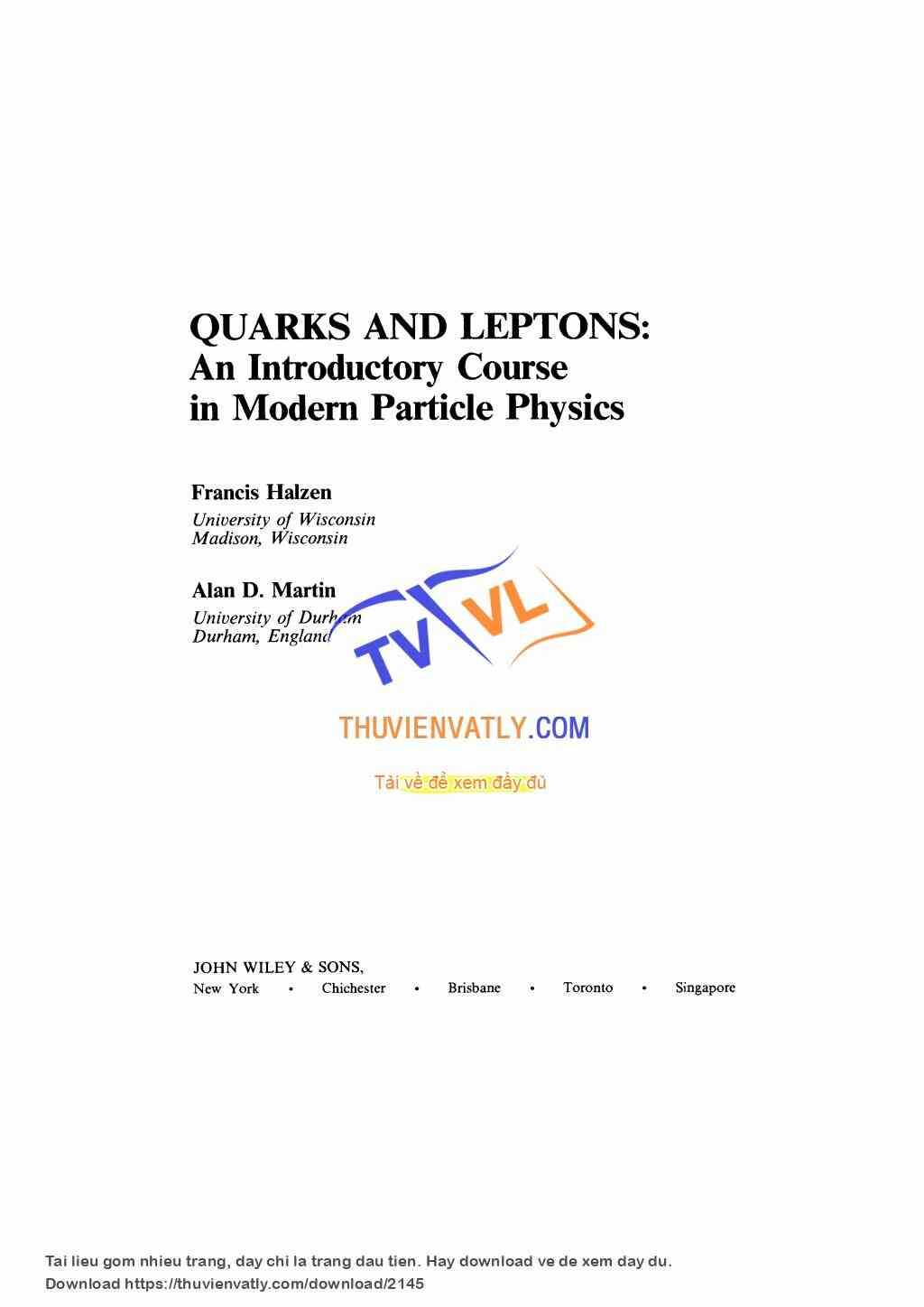 Halzen & Martin - Quarks and Leptons- Introductory Course in Modern Particle Physics