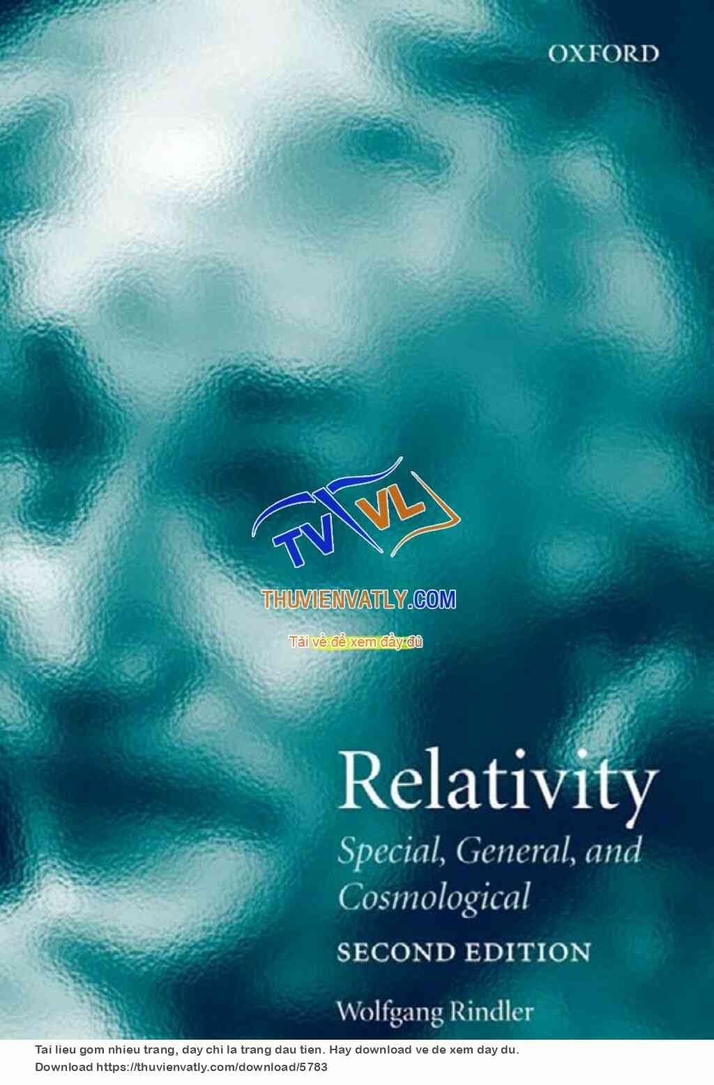 Relativity - Special, General and Cosmological