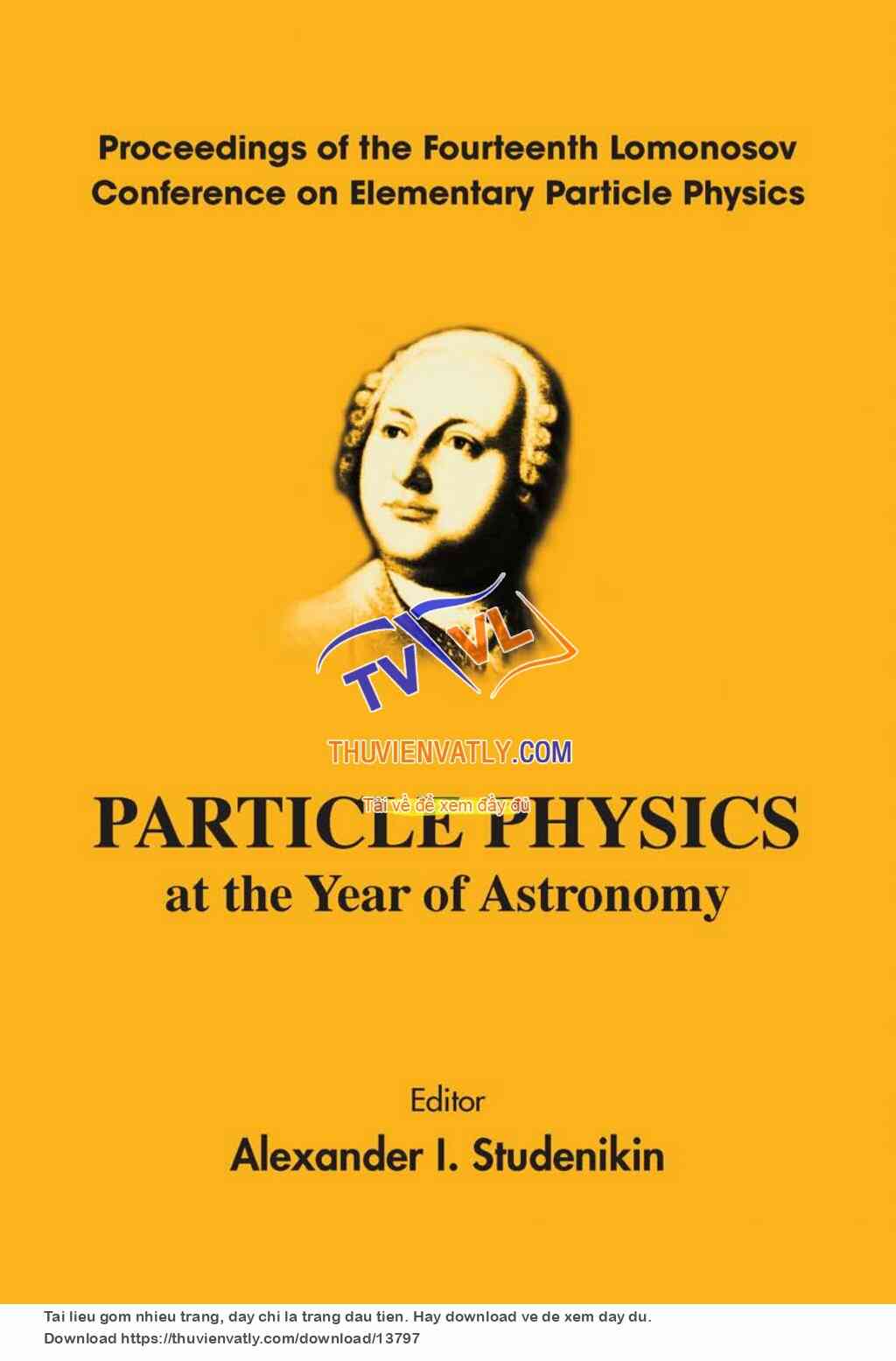 Particle Physics at the Year of Astronomy (Procs, 14th Lomonosov Conf.) - A. Studenikin (World, 2011