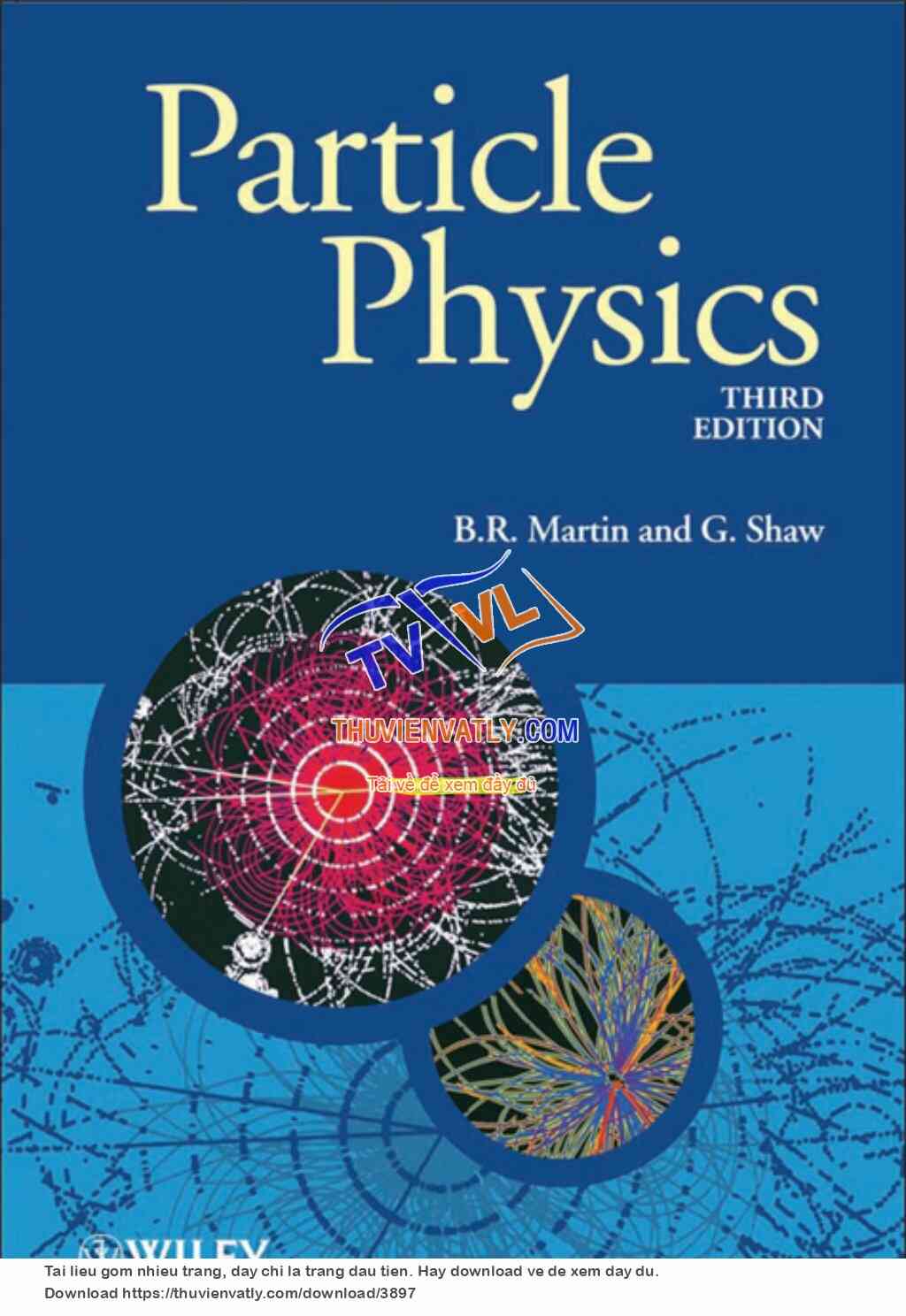 Particle Physics (B. R. Martin & G. Shaw)