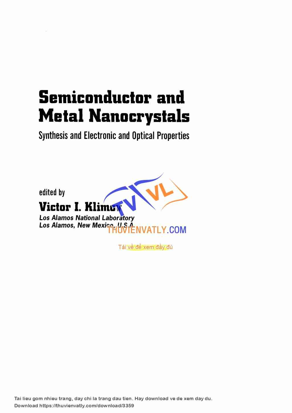 Semiconductor and Metal NanoCrystals