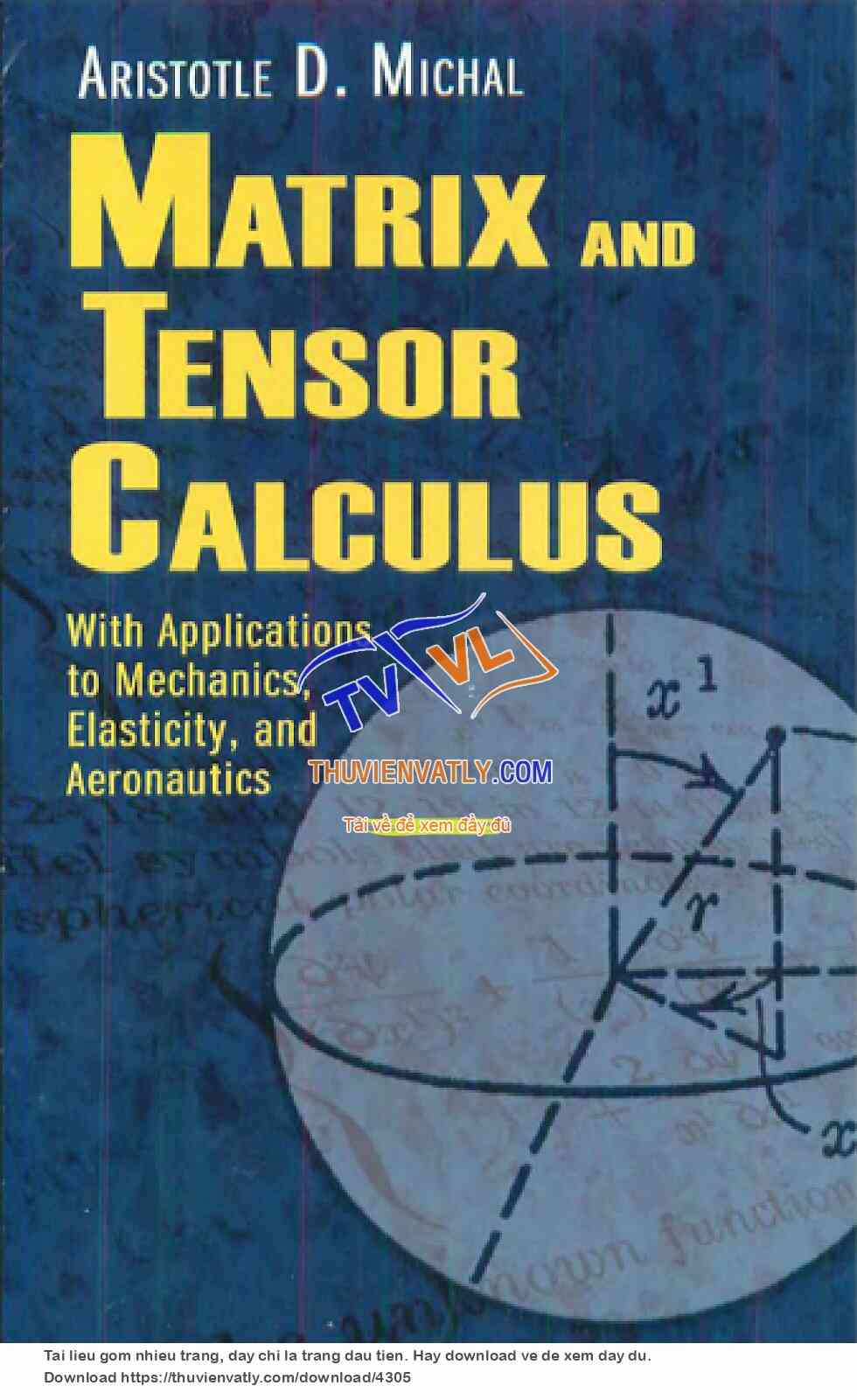 Matrix and Tensor Calculus