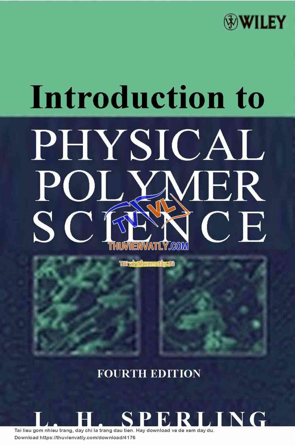 Introduction to Physical Polymer Science