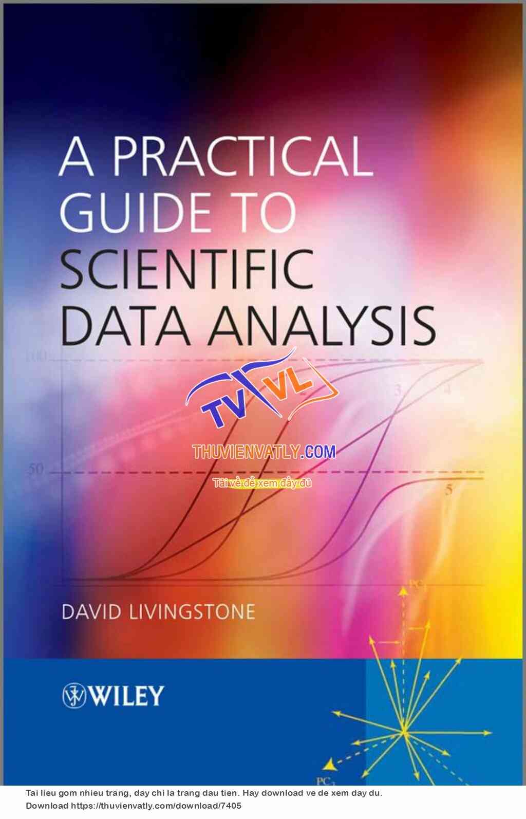 A Practical Guide Scientific Data Analysis