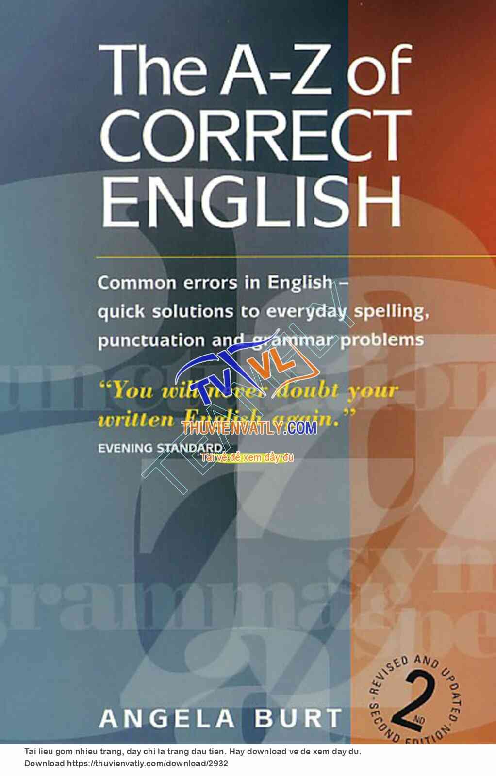Common errors in English: The A to Z of Correct English (ANGELA BURT)